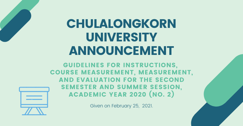 Chula annoucement for the Second Semester and Summer Session